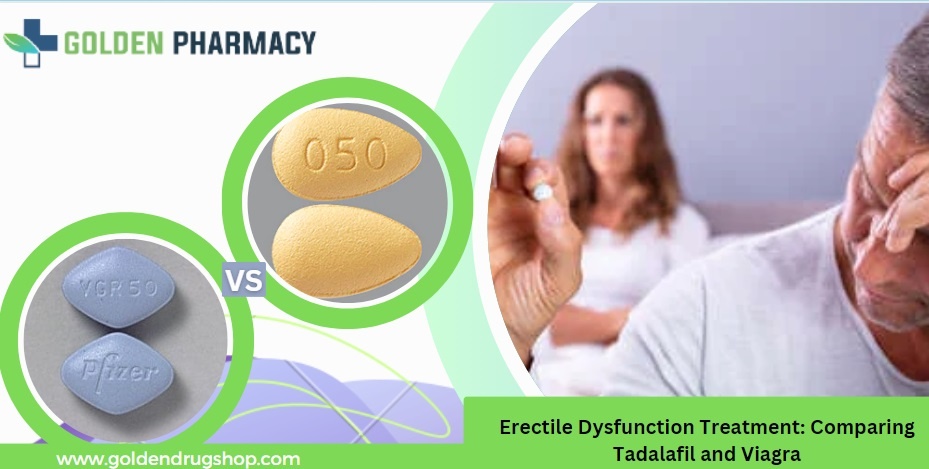 Erectile Dysfunction Treatment: Comparing Tadalafil and Viagra